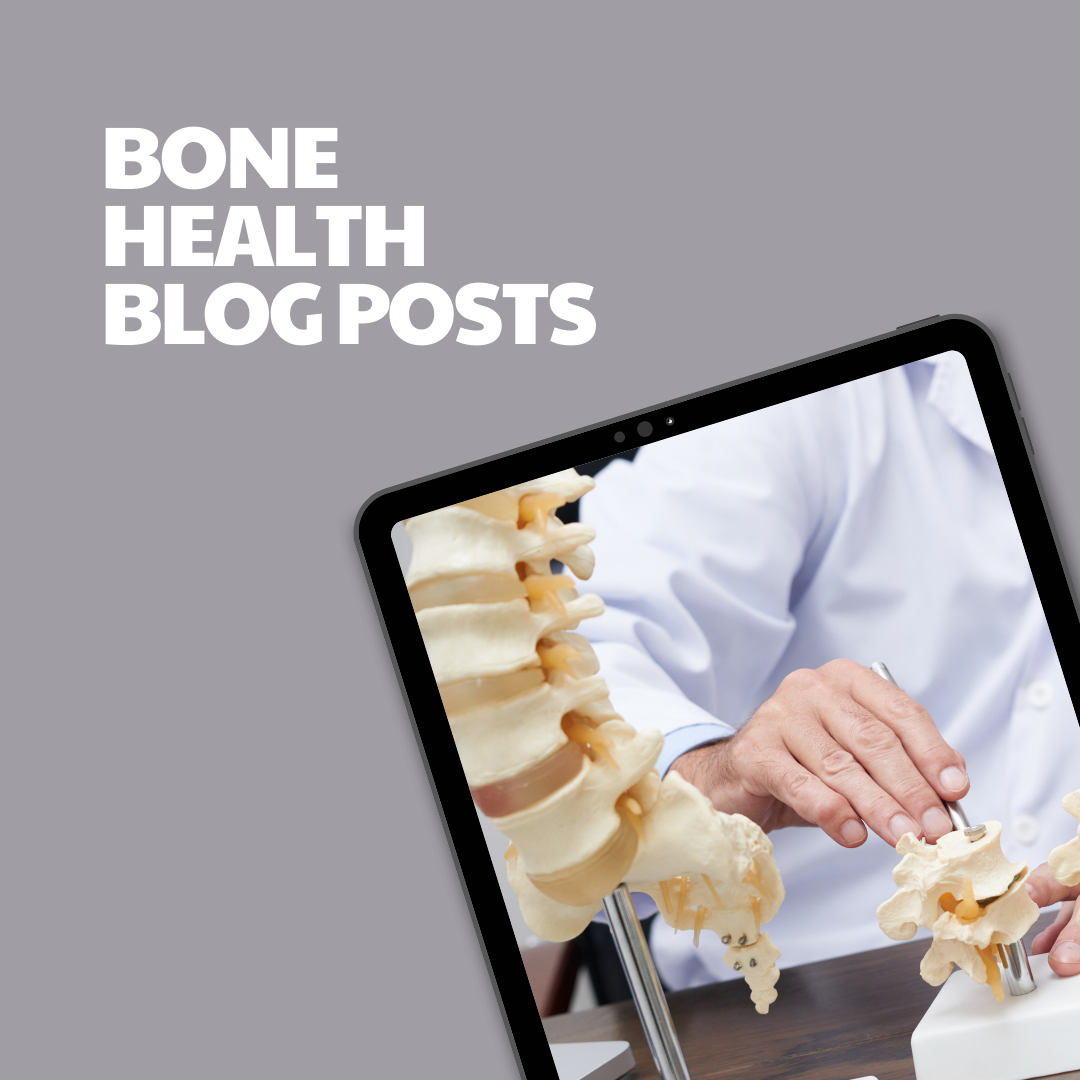 Bone Health Blog Posts – 5 Pre-Written Articles